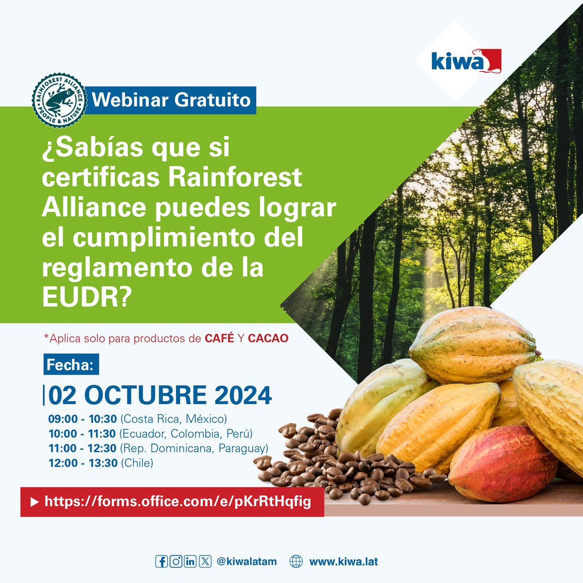 #WebinarGratuito

¡Tenemos los últimos cupos virtuales disponibles para nuestro webinar gratuito sobre Rainforest Alliance y el reglamento EUDR!
📲 ¡Inscríbete aquí!
forms.office.com/e/pKrRtHqfig

#Webinar #RainforestAlliance #Rainforest #EUDR #Sostenibilidad #Certificación