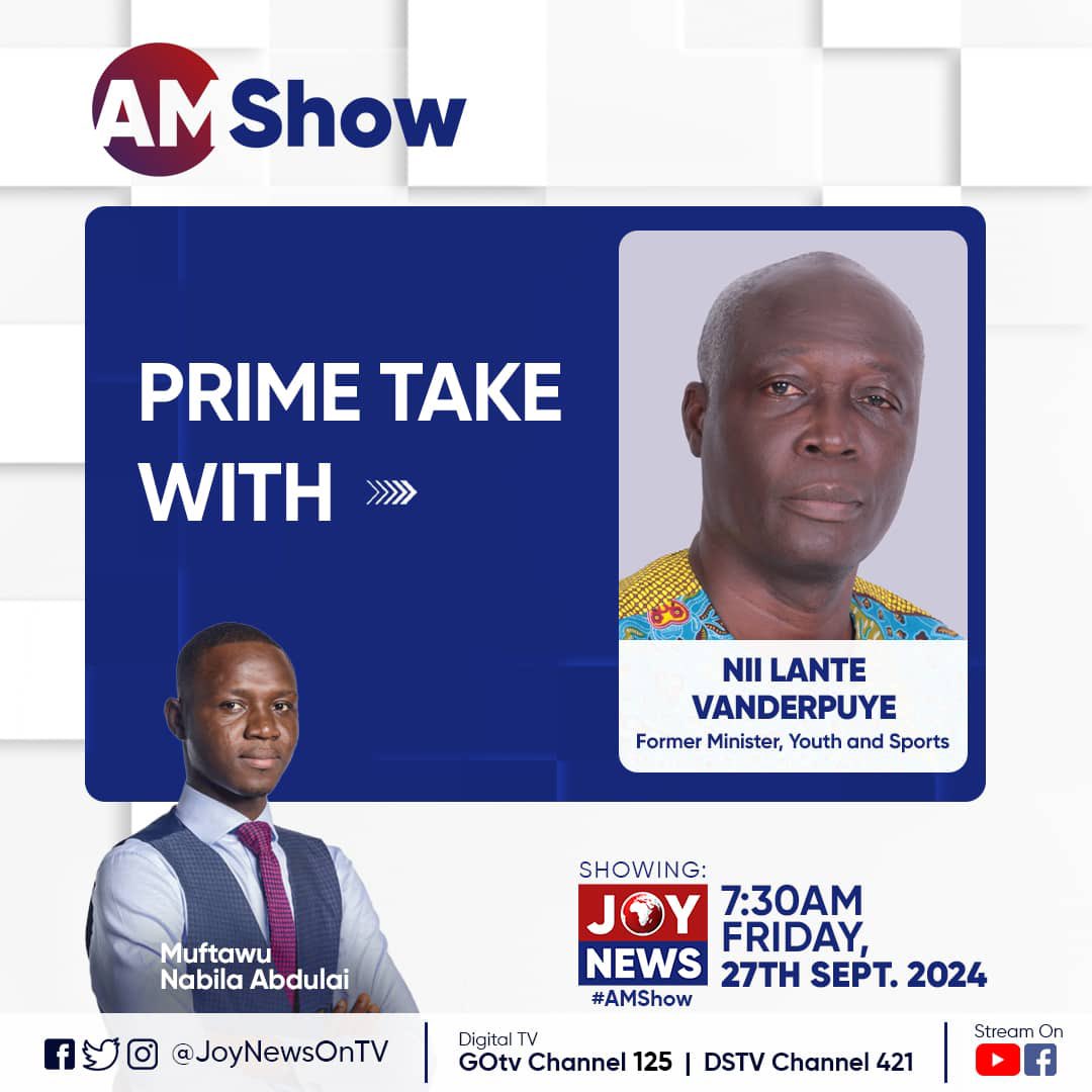 JoySportsGH's tweet photo. #PrimeTake: Former Youth and Sports Minister Edwin Nii Lante Vanderpuye speaks to @Muftawu_Nabila on @JoyNewsOnTV at 7:30 am tomorrow.
Tune in.
#JoySports https://t.co/vvYUdKotzD