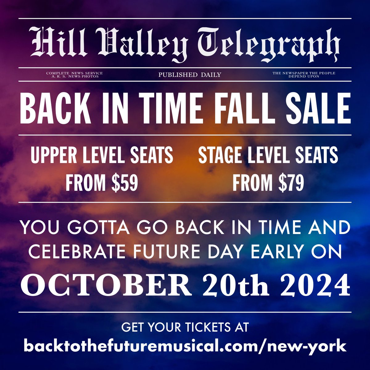 bttfbwayfans's tweet image. YOU GOTTA GET BACK IN TIME ⚡️

Since @BTTFBway will be dark on #FutureDay this year, why not take advantage of the #BackInTime Fall Sale and celebrate early on October 20th? 🤯

We’ve heard there might be something special at that performance… 🤫

🎟 backtothefuturemusical.com/new-york/ticke…