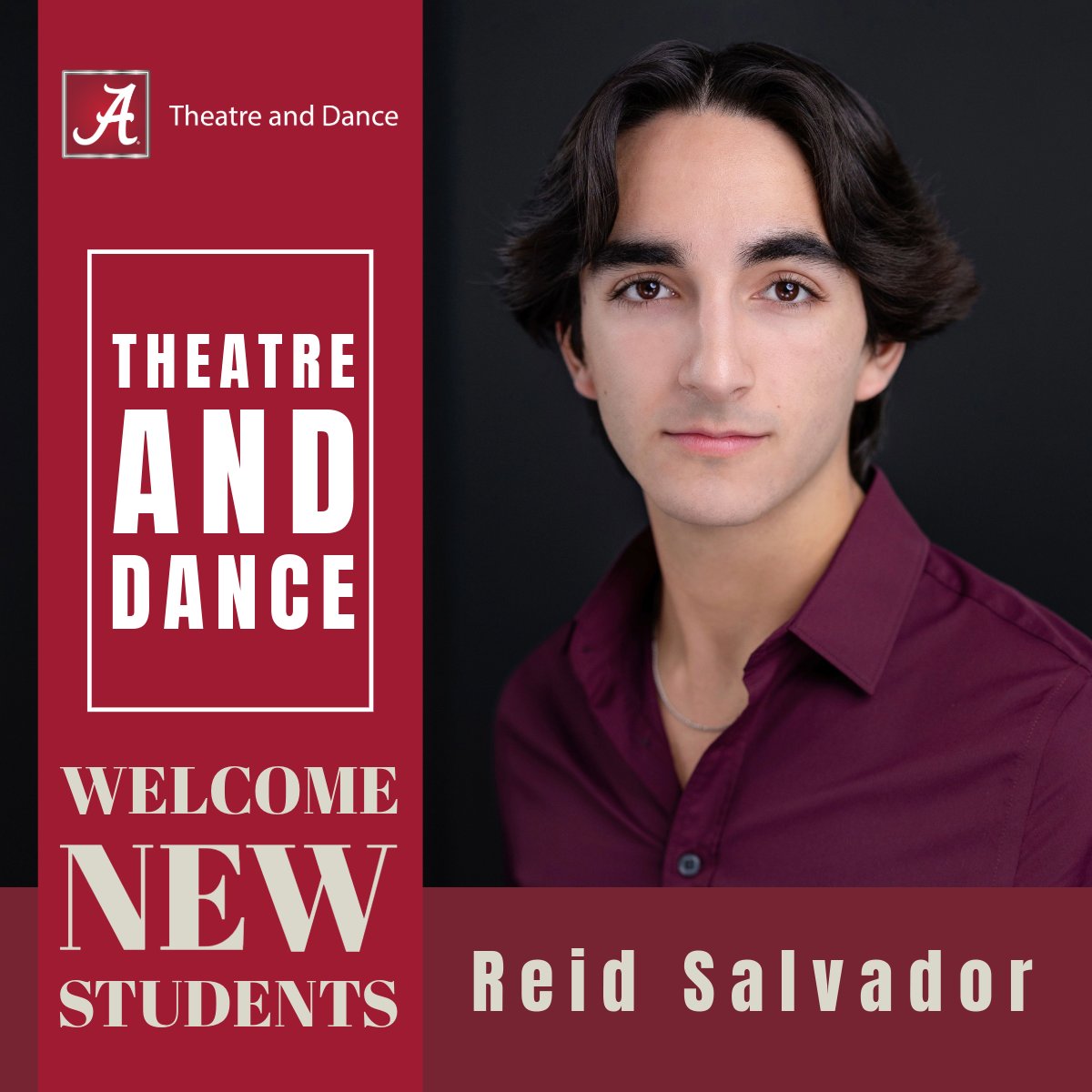 Welcome Reid Salvador to The University of Alabama! A freshman BFA in Theatre major focusing on Musical Theatre, Reid aims to become a triple threat by honing his singing, acting, and dancing skills for future auditions. He's excited to embrace all opportunities ahead!