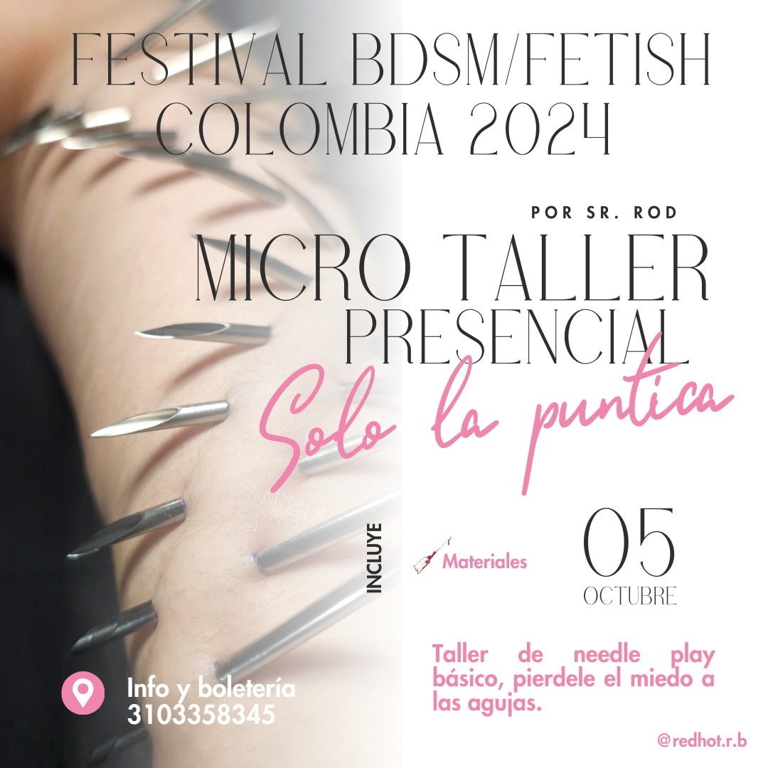 🩸 Microtaller: Sólo la puntica – Needle Play Básico 🩸
¿Tienes curiosidad por el Needle Play? Este taller es perfecto para ti.
Sábado 5 de octubre
⚠️ Aforo limitado, así que asegura tu lugar antes de que se agoten las entradas.
🎟️ Info y boletería aquí 👉 wa.me/+573103358345
