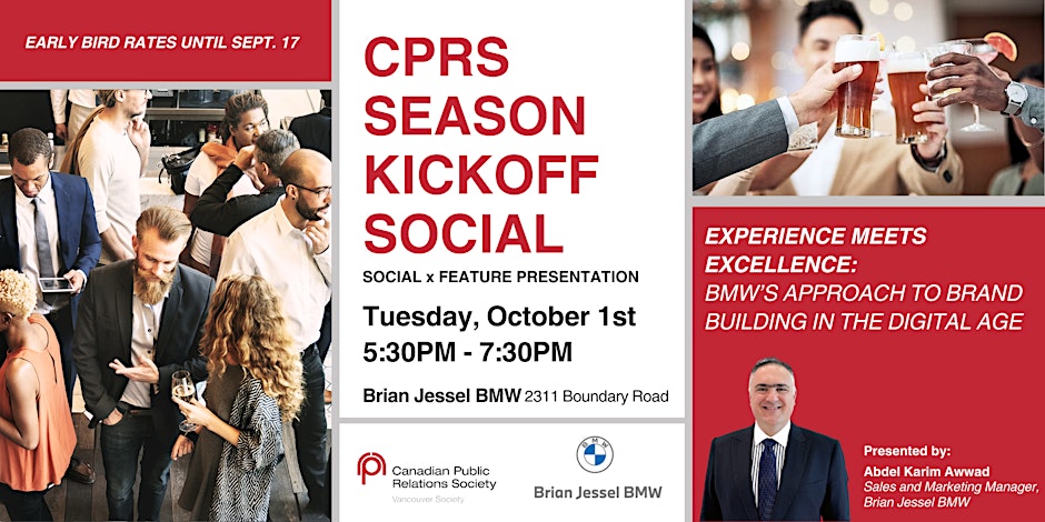 Join us for the CPRS Kickoff Social on October 1!
Experience Meets Excellence: BMW's Approach to Brand Building in the Digital Age. 
Secure your ticket today! ---&gt; bit.ly/4d5mqIO