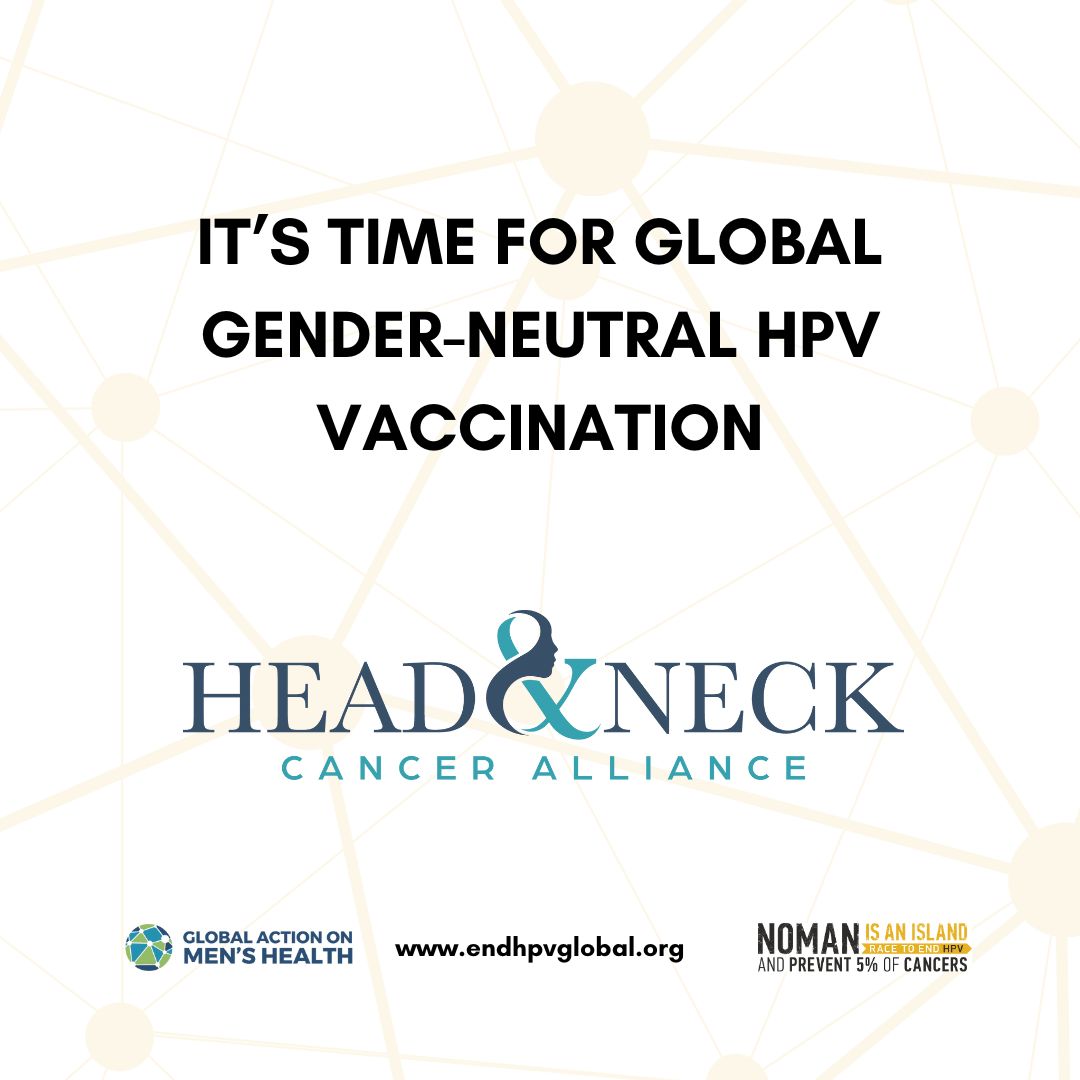 Head and Neck Cancer Alliance (@hncalliance) on Twitter photo We're proud to endorse: ‘Boys, Men, and HPV: A Call for Global Gender-Neutral Vaccination’
We have the means to protect everyone against HPV.
Read the report: endhpvglobal.org
#endhpvglobal #HPV #Cancer <a href="/Globalmenhealth/">Global Action on Men's Health</a> @nomancampaign We're proud to endorse: ‘Boys, Men, and HPV: A Call for Global Gender-Neutral Vaccination’
We have the means to protect everyone against HPV.
Read the report: endhpvglobal.org
#endhpvglobal #HPV #Cancer <a href="/Globalmenhealth/">Global Action on Men's Health</a> @nomancampaign