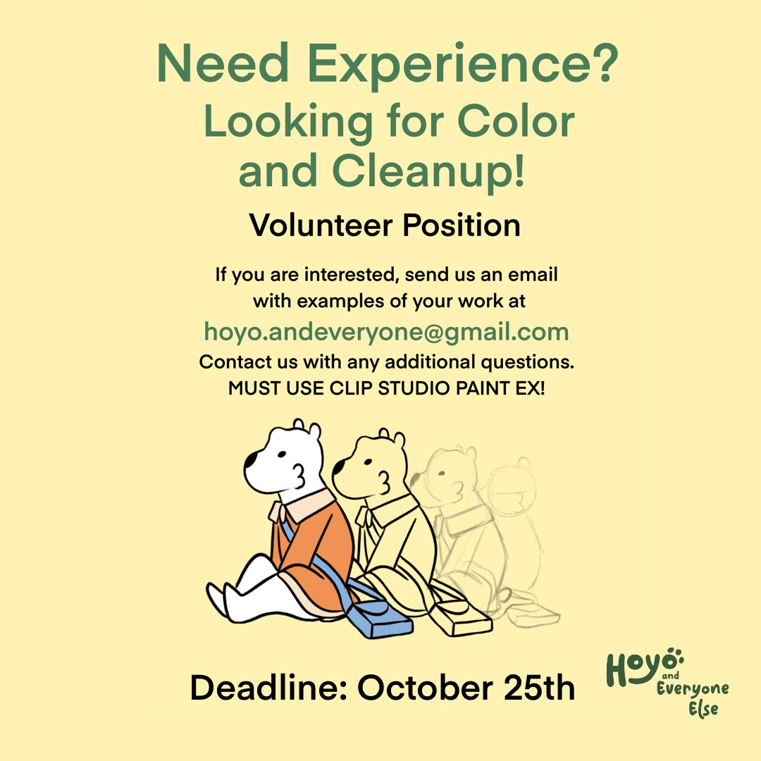 [VOLUNTEER] LOOKING FOR CLEAN-UP AND COLOR ARTISTS

✨Hoyo and Everyone Else is an animated short film that needs help wrapping up production. If you are interested, please contact us with examples of work!