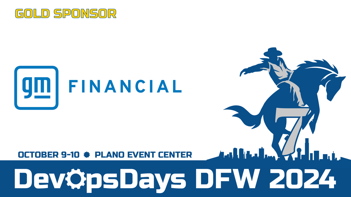 DevOpsDaysDFW's tweet image. 🚗 Huge thanks to @gmfinancial for being a Gold sponsor at @DevOpsDaysDFW 2024! 🚀 We’re excited to have their support. Don’t miss out—use code FALLSALE to grab your tickets today: tickets.devopsdays.org/devopsdays-dal… #DevOpsDays #GMFinancial