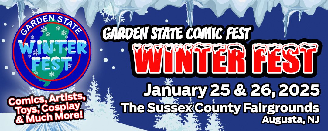 #Winteriscoming but with the change in season so comes Garden State  Winter Fest January 25-26th at the Sussex County Fairgrounds! As always  admission will only be $10 dollars per day come Saturday and get Sunday  FREE!! #comics #comiccon #cosplay #artists