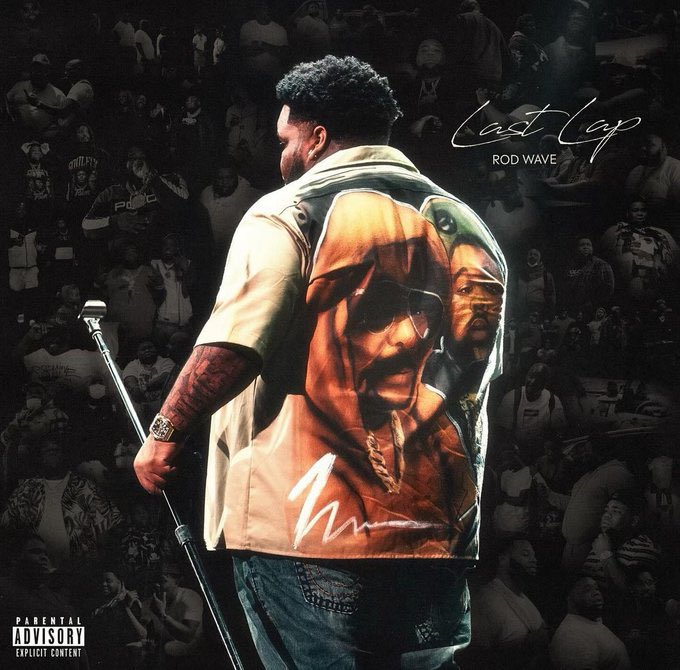 ROD WAVE
'LAST LAP'

NEW ALBUM 💿

FEATURING:
• Drake
• Lil Baby
• Lil Yachty
• Rylo Rodriguez
+ more

OCTOBER 11TH 🚨