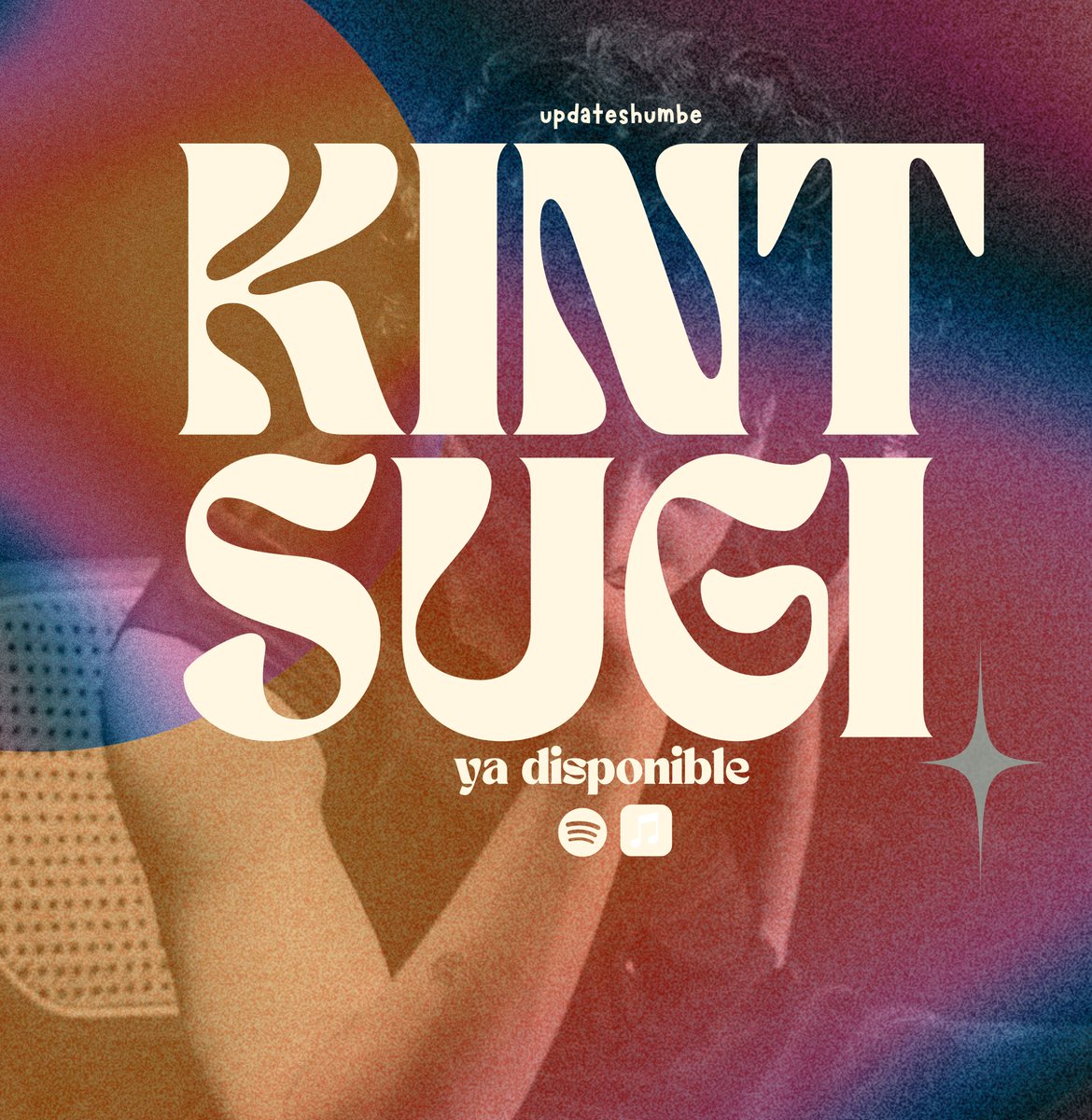 updateshumbe's tweet photo. 🌟| kintsugi el nuevo sencillo de humbe ya está disponible¡!

apple music: https://t.co/mj7pyIfNJI
spotify: https://t.co/1Lh2Nbjv8f https://t.co/U1S53tzXMG