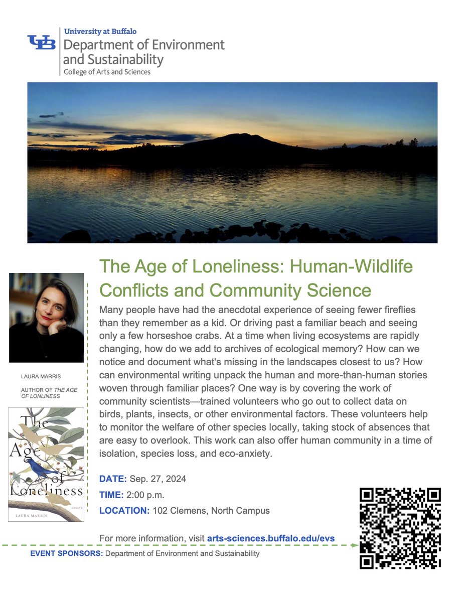 #UBuffalo Department of English Visiting Assistant Professor Laura Marris will be delivering a talk this Friday, Sept 27, in 120 Clemens at 2:00 pm. The talk is titled “The Age of Loneliness: Human-Wildlife Conflicts and Community Science.”