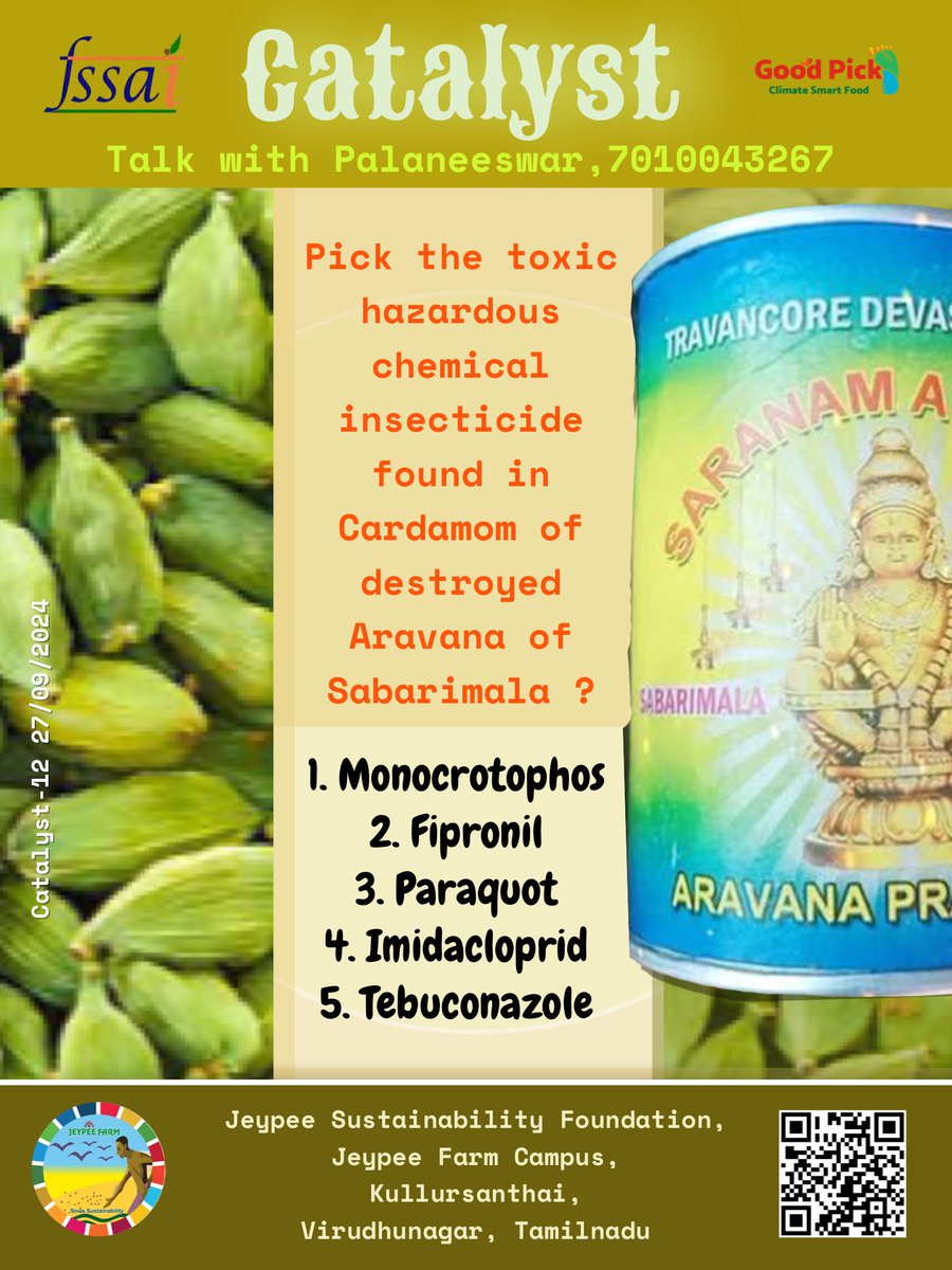 Jeypeefarm's tweet image. Pick the toxic hazardous chemical  insecticide found in Cardamom used in destroyed Aravana of Sabarimala : 
1. Monocrotophos 
2. ⁠Fipronil
3. ⁠Paraquot
4. ⁠Imidacloprid 
5. ⁠Tebuconazole
Talk with Palaneeswar,
7010043267
Professor of Practice
#Aravana #sabarimala #Goodpick