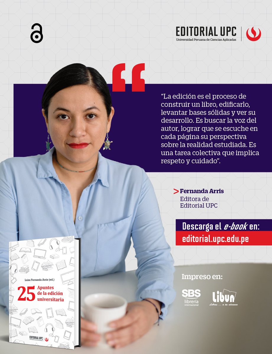Editorial_UPC's tweet photo. #OpenAccess 🗝 ¿Qué opinan los grandes editores sobre la edición universitaria? 🌍 Fernanda Arris, editora de #EditorialUPC, comparte su visión en “25 apuntes de la edición universitaria”. ✍🌐✨
✅ Descarga el e-book aquí: https://t.co/bhY4OTMxhW
#EdiciónUniversitaria #Perú https://t.co/en6j33r4JA