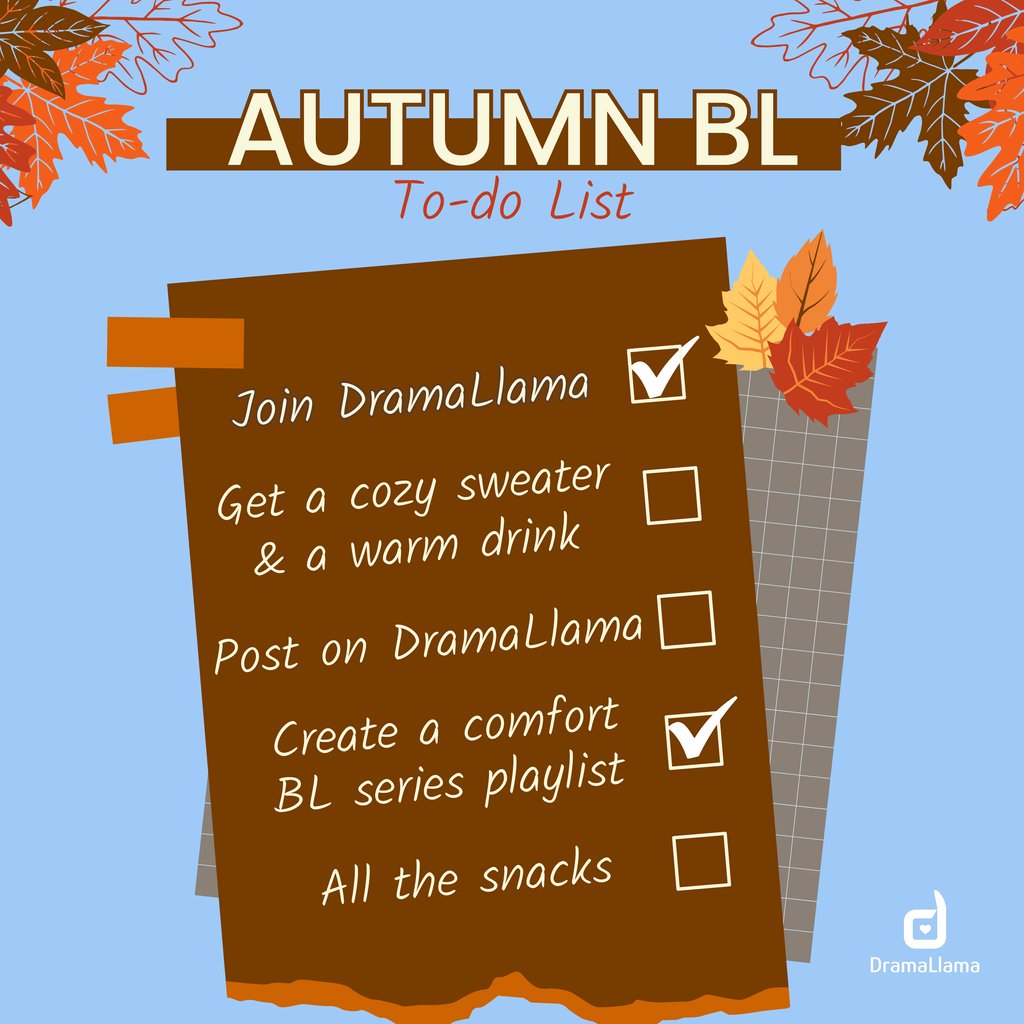 dramallama_app's tweet photo. Fall into all the BL drama you can handle at https://t.co/lLC158gReo this autumn! 

What’s at the top of your BL to-do list this season? 

#DramaLlama #BLDrama #BoysLove #BLSeries #BLFans #BLCommunity #BLAddict #BLObsessed #BLFandom #BLVibes #DramaLovers #DramaAddict #AsianBL https://t.co/0t755keIvS