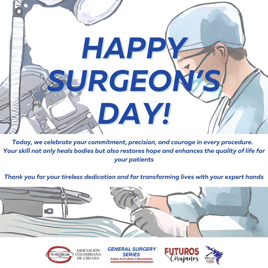 Future Surgeons (@futuroscirascol) on Twitter photo Today in Colombia🇨🇴 <a href="/ascolcirugia/">AsColCirugía</a> , we celebrate the remarkable work of surgeons:
Happy Surgeon’s Day!
Thank you for being an example of safety, leadership, skill, courage, resilience, and dedication to our profession👨⚕️👩⚕️
#MedX #SoMe4Surgery #Surgeons #FutureSurgeons #MedEd Today in Colombia🇨🇴 <a href="/ascolcirugia/">AsColCirugía</a> , we celebrate the remarkable work of surgeons:
Happy Surgeon’s Day!
Thank you for being an example of safety, leadership, skill, courage, resilience, and dedication to our profession👨⚕️👩⚕️
#MedX #SoMe4Surgery #Surgeons #FutureSurgeons #MedEd
