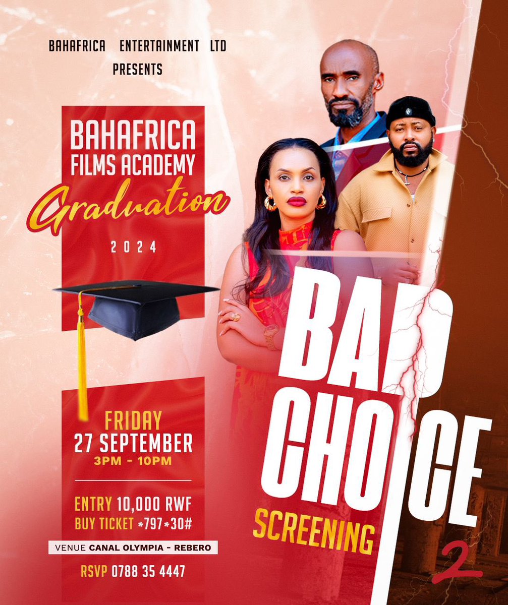 Uyu munsi kuri <a href="/CanalOlympiaRW/">CanalOlympia Rebero</a> , 

#BahaAfricaEntertainment  :

✅ Irerekana Amashusho ya Filime Bad choice Part 2 . 

✅Haratangwa Impamyabumenyi ku Banyeshuli basoje amasomo mu gutanganya Filime . 

Entrance Fee : 10K 

Limited seats .miss at your own 😁