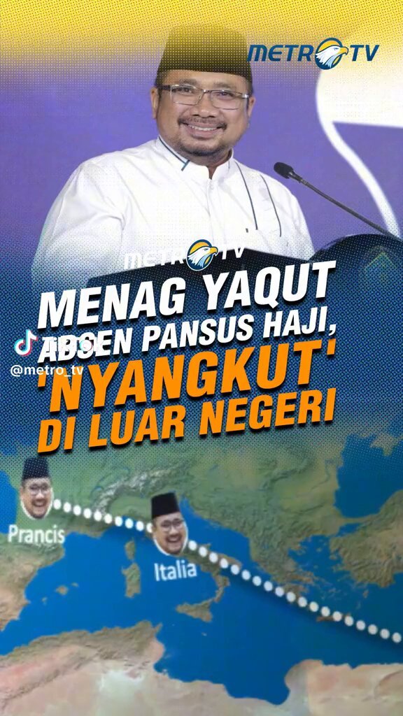 Metro : MENAG YAQUT ABSEN PANSUS HAJI,
'NYANGKUT DI LUAR NEGERI'

GW :  GAK USAH BALIK SEKALIAN ‼️