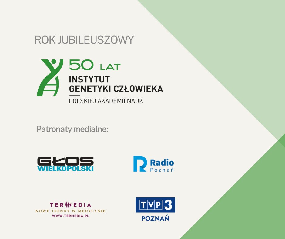 Instytut Genetyki Człowieka PAN (@igcpan) on Twitter photo Z radością ogłaszamy patronów medialnych roku jubileuszowego 50-lecia IGC PAN!
Patronat medialny objęli:
📢 <a href="/gl_wielkopolski/">Głos Wielkopolski</a>
🎙 <a href="/RadioPoznanSA/">Radio Poznań</a>
📺 <a href="/TVP3_Poznan/">TVP3 Poznań</a>
📰 <a href="/TermediaPL/">Termedia</a>
Dziękujemy za wsparcie i wspólne świętowanie naszego wyjątkowego jubileuszu! 🙌 Z radością ogłaszamy patronów medialnych roku jubileuszowego 50-lecia IGC PAN!
Patronat medialny objęli:
📢 <a href="/gl_wielkopolski/">Głos Wielkopolski</a>
🎙 <a href="/RadioPoznanSA/">Radio Poznań</a>
📺 <a href="/TVP3_Poznan/">TVP3 Poznań</a>
📰 <a href="/TermediaPL/">Termedia</a>
Dziękujemy za wsparcie i wspólne świętowanie naszego wyjątkowego jubileuszu! 🙌