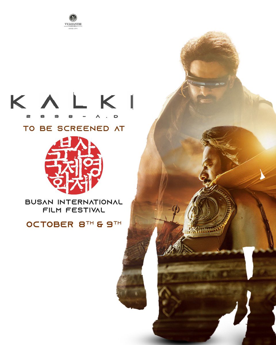 Vyjayanthi Movies (@vyjayanthifilms) on Twitter photo We’re delighted to announce that #Kalki2898AD is all set to be screened at the prestigious Busan International Film Festival!
Catch the EPIC BLOCKBUSTER on October 8th & 9th.
<a href="/busanfilmfest/">부산국제영화제 BIFF</a>
<a href="/SrBachchan/">Amitabh Bachchan</a> <a href="/ikamalhaasan/">Kamal Haasan</a> #Prabhas <a href="/deepikapadukone/">Deepika Padukone</a> <a href="/nagashwin7/">Nag Ashwin</a> <a href="/DishPatani/">Disha Patani</a> We’re delighted to announce that #Kalki2898AD is all set to be screened at the prestigious Busan International Film Festival!
Catch the EPIC BLOCKBUSTER on October 8th & 9th.
<a href="/busanfilmfest/">부산국제영화제 BIFF</a>
<a href="/SrBachchan/">Amitabh Bachchan</a> <a href="/ikamalhaasan/">Kamal Haasan</a> #Prabhas <a href="/deepikapadukone/">Deepika Padukone</a> <a href="/nagashwin7/">Nag Ashwin</a> <a href="/DishPatani/">Disha Patani</a>