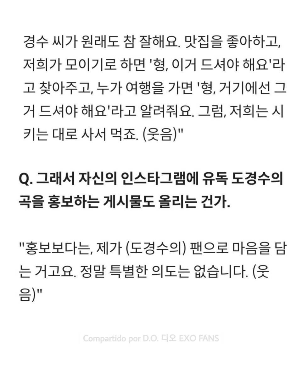 DoEXOFans12's tweet photo. [RANDOM] {260924}

#KYUNGSOO fue mencionado por Kim Woobin en su última entrevista: 

Kyungsoo es muy bueno, Le gusta (ir al) restaurante,cuando nos reuníamos,encontraba un buen plato y decía: "Hyung,tienes que comer esto",cuando uno de nosotros se iba de vacaciones,nos decía (+) https://t.co/N1ovDfy8Oe