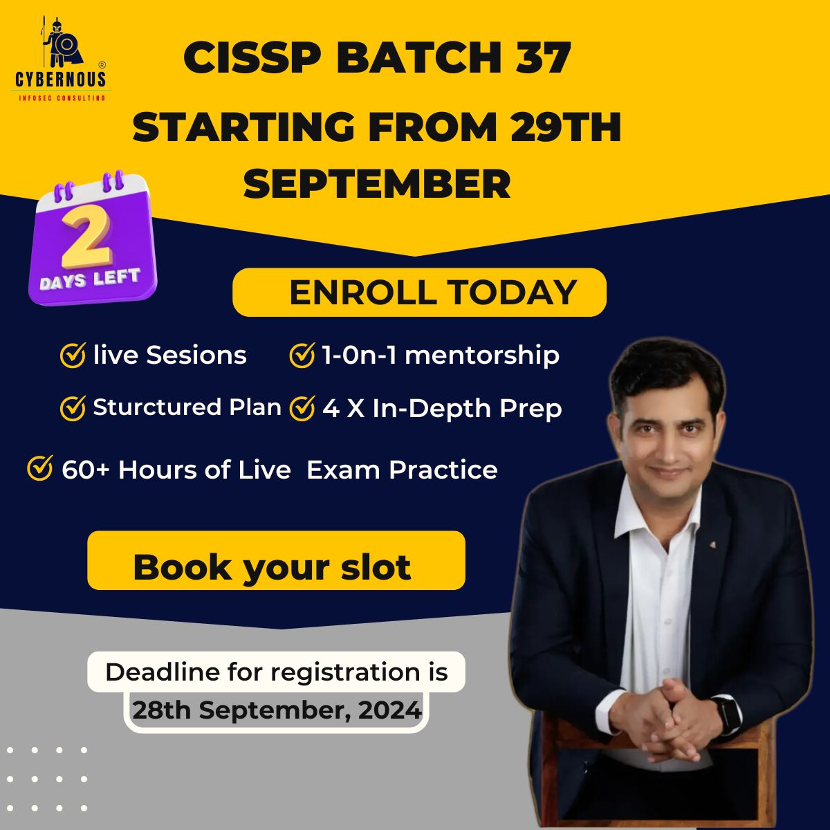 cybernous2024's tweet image. &quot;Ready to crack CISSP? 🚀 Join our Batch 37 starting Sept 29th, 5-9 PM IST. Slots are open for serious aspirants. DM or comment to begin your CISSP journey! 💼 #CISSPPrep #Cybersecurity #CISSPSuccess&quot;