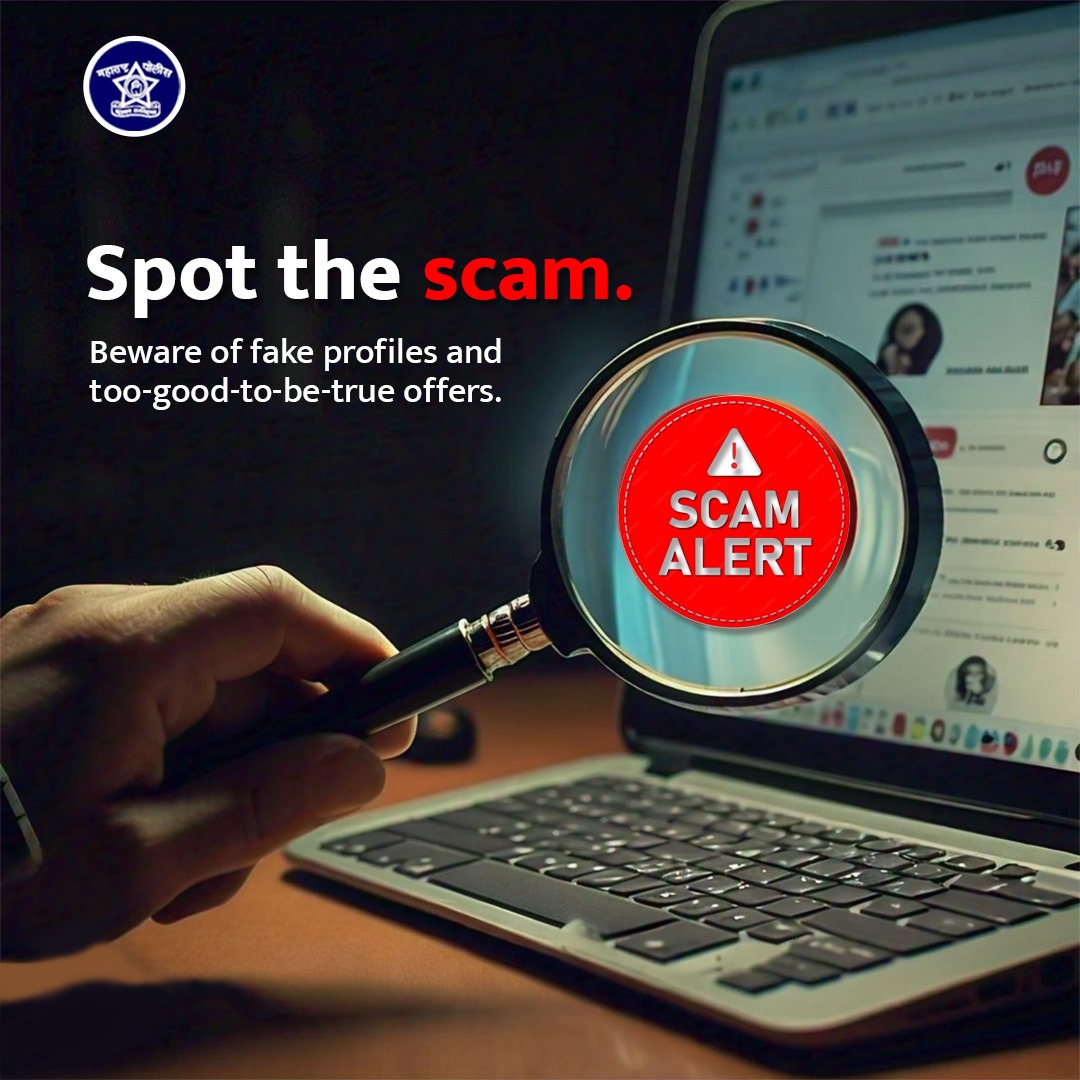 DGPMaharashtra's tweet image. Don’t let a ‘scam-demic’ catch you unaware. Verify before you trust, and stay one step ahead! 

#StaySafeOnline #VerifyBeforeYouTrust #SocialMediaSafety    
#CyberSmart 
#ScamFreeFeed