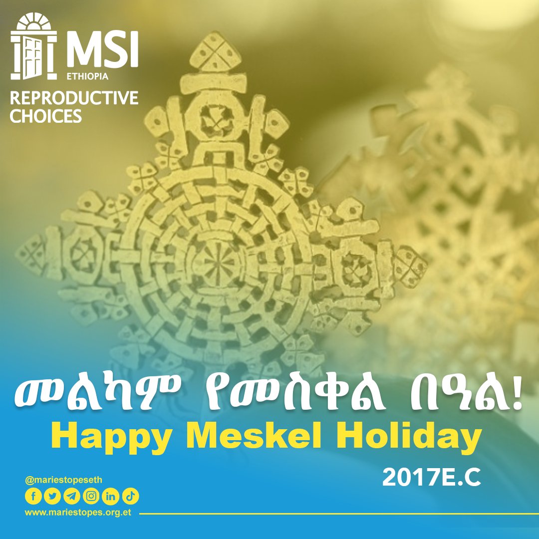 MarieStopesEth's tweet photo. መልካም የመስቀል በአል ይሁንላችሁ !! 
 
#MarieStopesEth #MSIE  
. 

የማህበራዊ ድረገፆቻችንን ይቀላቀሉ፡- 
Telegram Channel: https://t.co/Qm7vaXneDt  
Telegram Contact: https://t.co/5uGIfNDdE7 
Facebook: https://t.co/GAGKe54of0 
Instagram: https://t.co/PhYBQLSSAZ https://t.co/5xU3WPJ8yA
