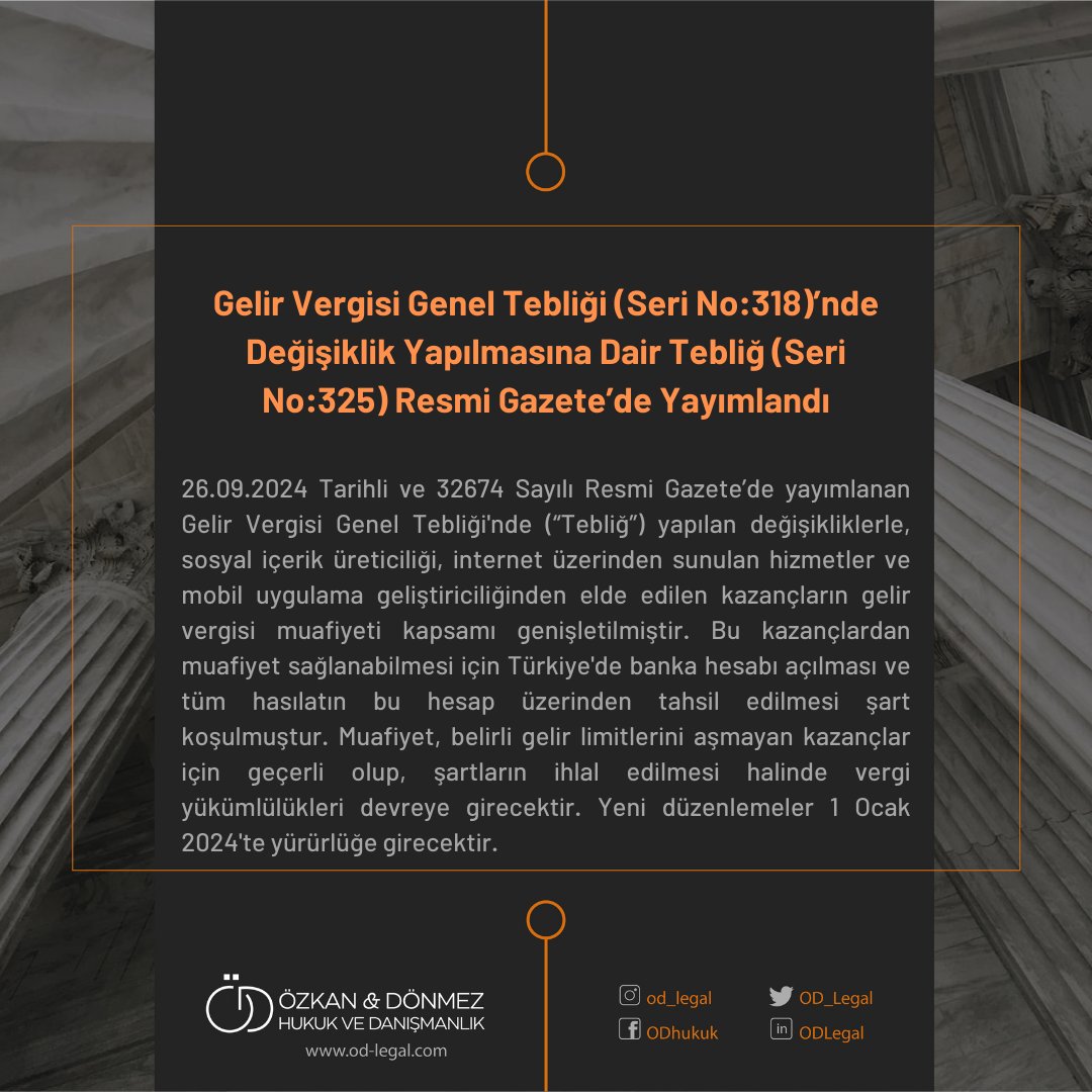 Gelir Vergisi Genel Tebliği (Seri No:318)’nde Değişiklik Yapılmasına Dair Tebliğ (Seri No:325) Resmi Gazete’de Yayımlandı #ODLegal #gündem
