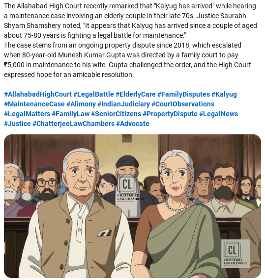 Chatterjee_Law's tweet photo. #AllahabadHighCourt #LegalBattle #ElderlyCare #FamilyDisputes #Kalyug #MaintenanceCase #Alimony #IndianJudiciary #CourtObservations #LegalMatters #FamilyLaw #SeniorCitizens #PropertyDispute #LegalNews #Justice #ChatterjeeLawChambers #Advocate https://t.co/oTt15UhMYW