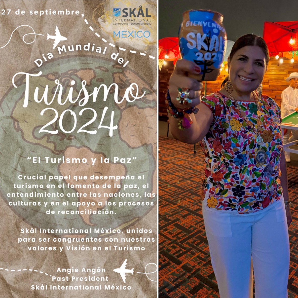 Tourism World day 

"Tourism and Peace" Crucial role that tourism plays in fostering peace, understanding between nations, cultures and in supporting reconciliation processes
Skål International, united to be congruent with our values and Vision in Tourism
<a href="/Skal_Intl/">Skål International</a> 
Angie Angón