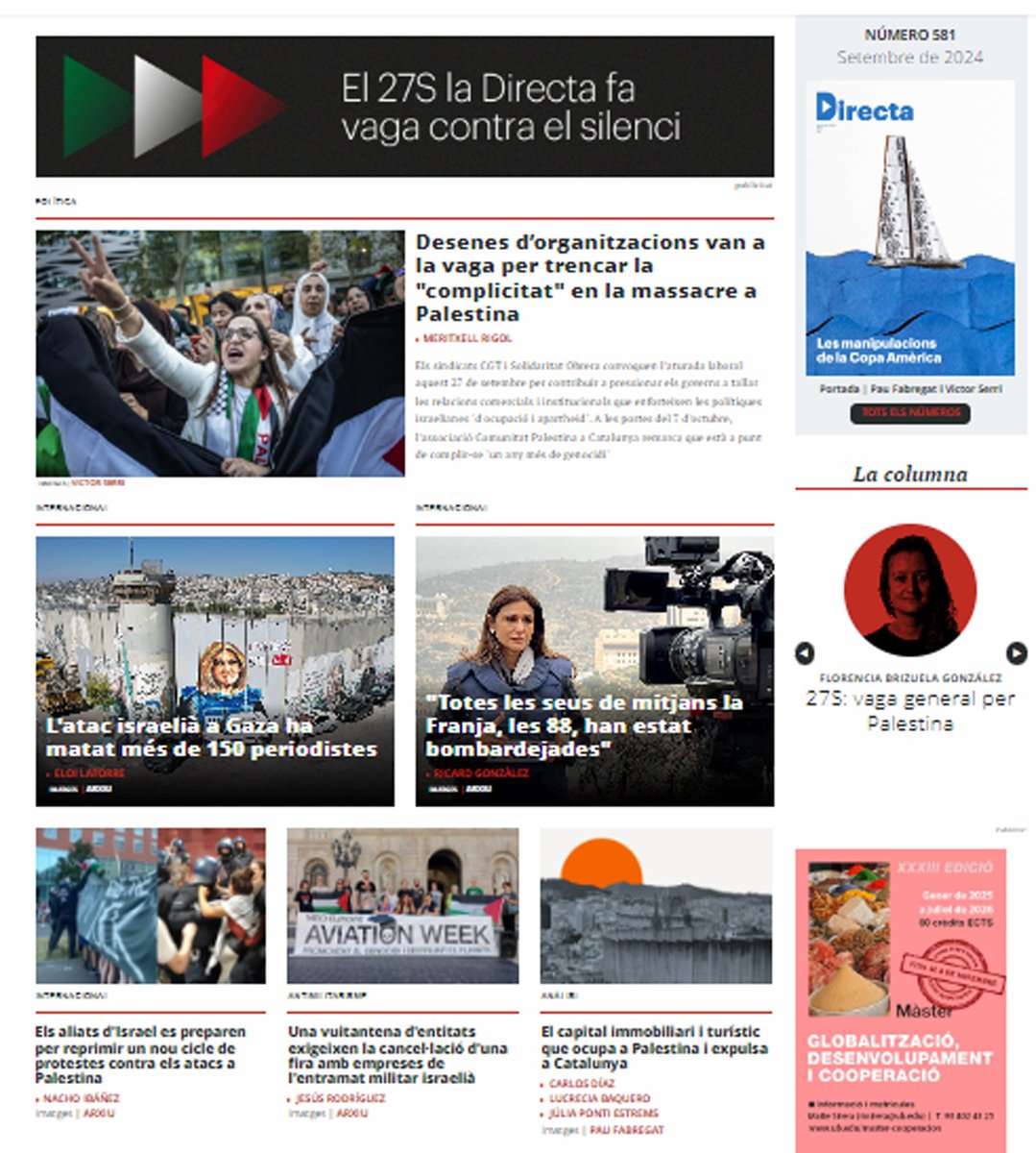 #VagaPerPalestina  | Durant la jornada d'aquest #27S la 'Directa' atura el seu web en suport a la jornada de mobilització i només difondrà continguts relacionats amb la situació a Palestina. 

▶️ directa.cat/tag/vagaperpal…