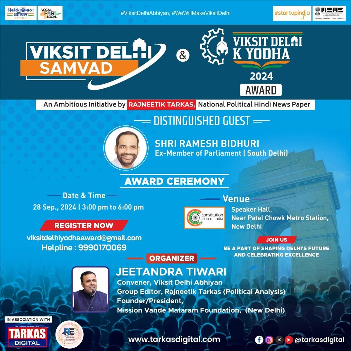 TarkasDigital's tweet photo. Respected Sir, We are proud to have you as the Distinguished Guest in the announcement program of the historic #ViksitDelhiAbhiyan organized at the Constitution Club of India auditorium. For this we express our heartfelt gratitude to you. 
Regard
#Team-#ViksitDelhiAbhiyan https://t.co/1s5pIFAqzR