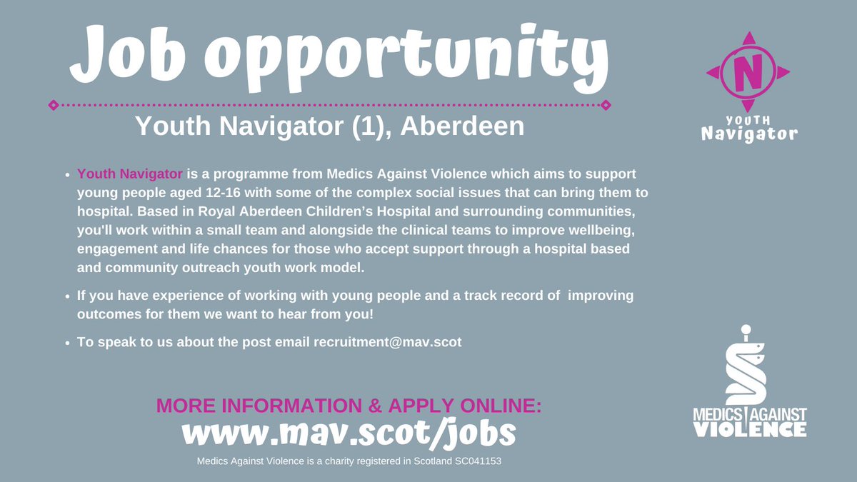 Medics Against Violence (@mavscotland) on Twitter photo We are still on the lookout for a Youth Navigator to join our team in Aberdeen at <a href="/NHSG_RACH/">NHSG_RACH 💙</a>. You should have experience of working with young people and a strong understanding of the youth work approach.
To apply mav.scot/jobs We are still on the lookout for a Youth Navigator to join our team in Aberdeen at <a href="/NHSG_RACH/">NHSG_RACH 💙</a>. You should have experience of working with young people and a strong understanding of the youth work approach.
To apply mav.scot/jobs