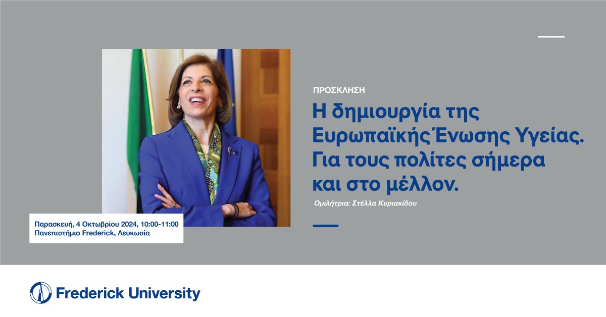 Frederick University (@frederick_uni) on Twitter photo Honored to host a speech by <a href="/SKyriakidesEU/">Stella Kyriakides</a> on building a strong #European #HealthUnion, in which all EU countries can work together to improve prevention, treatment and response to health crises. Join us on Oct.4 at our Nicosia campus👉frederick.ac.cy/en/latest-even… Honored to host a speech by <a href="/SKyriakidesEU/">Stella Kyriakides</a> on building a strong #European #HealthUnion, in which all EU countries can work together to improve prevention, treatment and response to health crises. Join us on Oct.4 at our Nicosia campus👉frederick.ac.cy/en/latest-even…