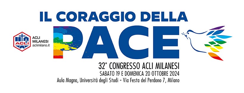 Sabato 19 e domenica 20 ottobre le Acli milanesi celebreranno il 32° Congresso. Sarà un importante komento di verifica e confronto.