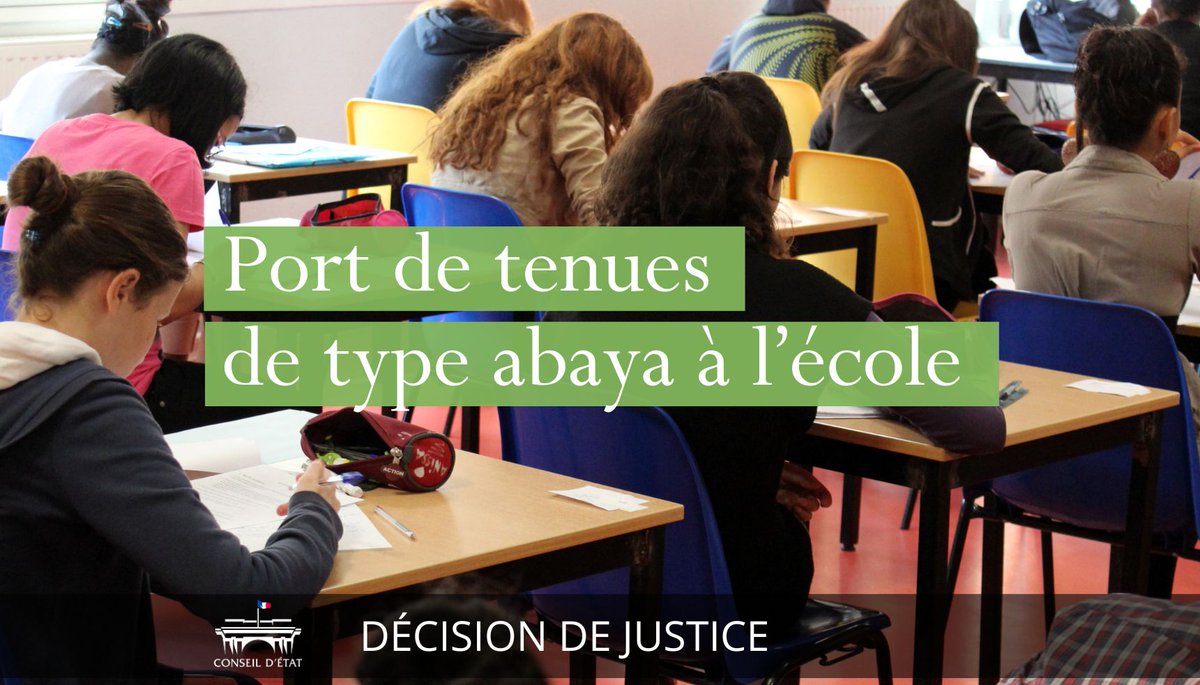 Conseil_Etat's tweet photo. ⚖ Laïcité : l’interdiction du port de tenues de type abaya à l’école est conforme à la loi
➡ Lire la décision : https://t.co/0IPABxNuKj https://t.co/f7v7z1MQqR