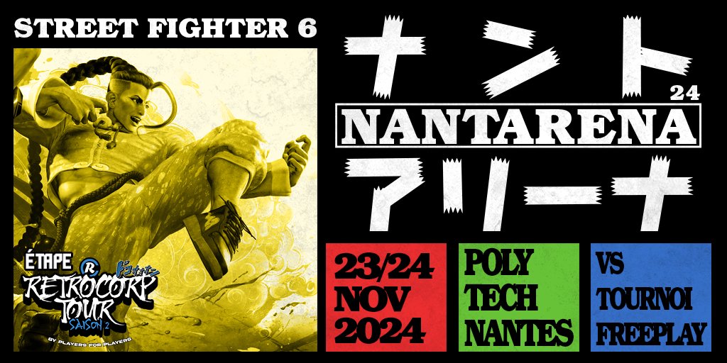 Evidemment, pas de NA 2024 sans Street Fighter 6!
🕹️ PC
👥 64 slots
💰 Cash prize pour le top 3

...et ce n'est pas tout: le tournoi #SF6  est une étape régionale du RETROCORP TOUR S2 avec <a href="/RETROCORPFrance/">🚀 RETROCORP ➡️ EWC ?</a> 💪

Merci à notre sponsor  <a href="/materielnet/">Materiel.net</a> pour les💻

#NANTARENA
#RCTOUR