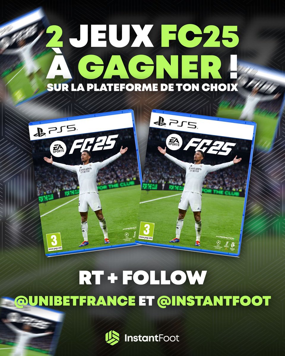 Instant Foot ⚽️ (@lnstantfoot) on Twitter photo 💣 𝗔𝗟𝗘𝗥𝗧𝗘 𝗖𝗢𝗡𝗖𝗢𝗨𝗥𝗦 🎁
Avec Unibet, on vous offre 2 jeux FC25, sur la plateforme 𝗱𝗲 𝘃𝗼𝘁𝗿𝗲 𝗰𝗵𝗼𝗶𝘅 ! 🎮
➡️ Pour participer, RT ce tweet et follow <a href="/lnstantFoot/">Instant Foot ⚽️</a> & <a href="/UnibetFrance/">Unibet France 🔞</a> !
Tirage au sort lundi ! 📆
🍀 Bonne chance à tous 🍀 💣 𝗔𝗟𝗘𝗥𝗧𝗘 𝗖𝗢𝗡𝗖𝗢𝗨𝗥𝗦 🎁
Avec Unibet, on vous offre 2 jeux FC25, sur la plateforme 𝗱𝗲 𝘃𝗼𝘁𝗿𝗲 𝗰𝗵𝗼𝗶𝘅 ! 🎮
➡️ Pour participer, RT ce tweet et follow <a href="/lnstantFoot/">Instant Foot ⚽️</a> & <a href="/UnibetFrance/">Unibet France 🔞</a> !
Tirage au sort lundi ! 📆
🍀 Bonne chance à tous 🍀