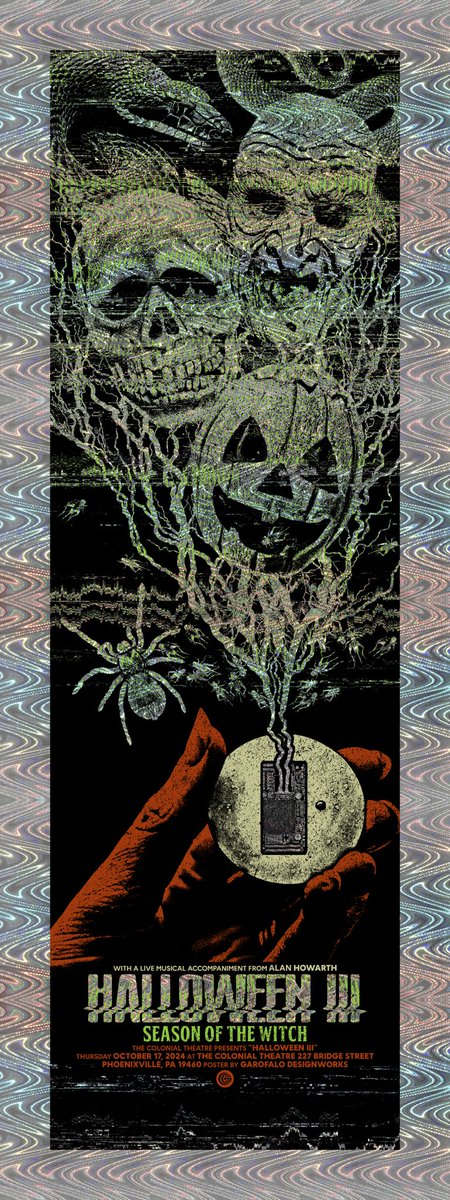 After passing “Final Processing” I’m very pleased to reveal the official event poster for <a href="/colonialtheatre/">The Colonial Theatre</a> screening of “Halloween III” featuring a live musical accompaniment from synth master Alan Howarth!

Screen printed on Swirlorama Holo Foil paper!