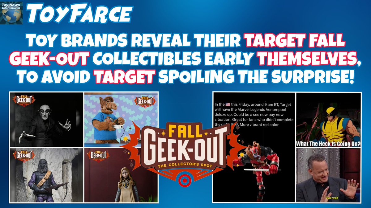 toyfarce's tweet image. BREAKING NEWS:
TOY BRANDS REVEAL THEIR TARGET FALL GEEK-OUT COLLECTIBLES EARLY THEMSELVES, TO AVOID TARGET SPOILING THE SURPRISE!
toynewsi.com/484-54870

#toyfarce #target #targetfallgeekout #neca #hasbro #actionfigures #collectibles #toycollector #toycommunity #toycollecting