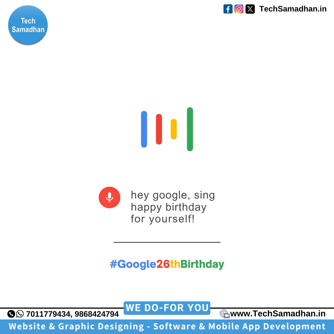 TechSamadhan's tweet photo. Happy Birthday Google 🎉🎉 
#happybirthdaygoogle #HappyBirthday #Google 
🌐 https://t.co/8rS1du1w5V
#वेबसाइटडिज़ाइन #वेबसाइटमेंटेनेंस #ग्राफ़िक_डिज़ाइन #लोगो_डिज़ाइन #पैकेजिंग_डिज़ाइन #वेबसाइट_डिज़ाइन #websiteDesign #GraphicDesign #LogoDesigns #PackagingDesign #startup https://t.co/VzpbveTvqV
