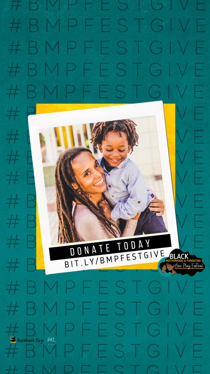 bmpfestival's tweet photo. #BMPFest is coming! The experience of Black parents has been historically underrepresented in media &amp; storytelling. @bmpfestival ( @blackboardplays @paaltheatre ) is our response to create storytelling representation through art. Support! #BMPFestGive https://t.co/lBuJ0svg0b https://t.co/wVlhqVL1z6