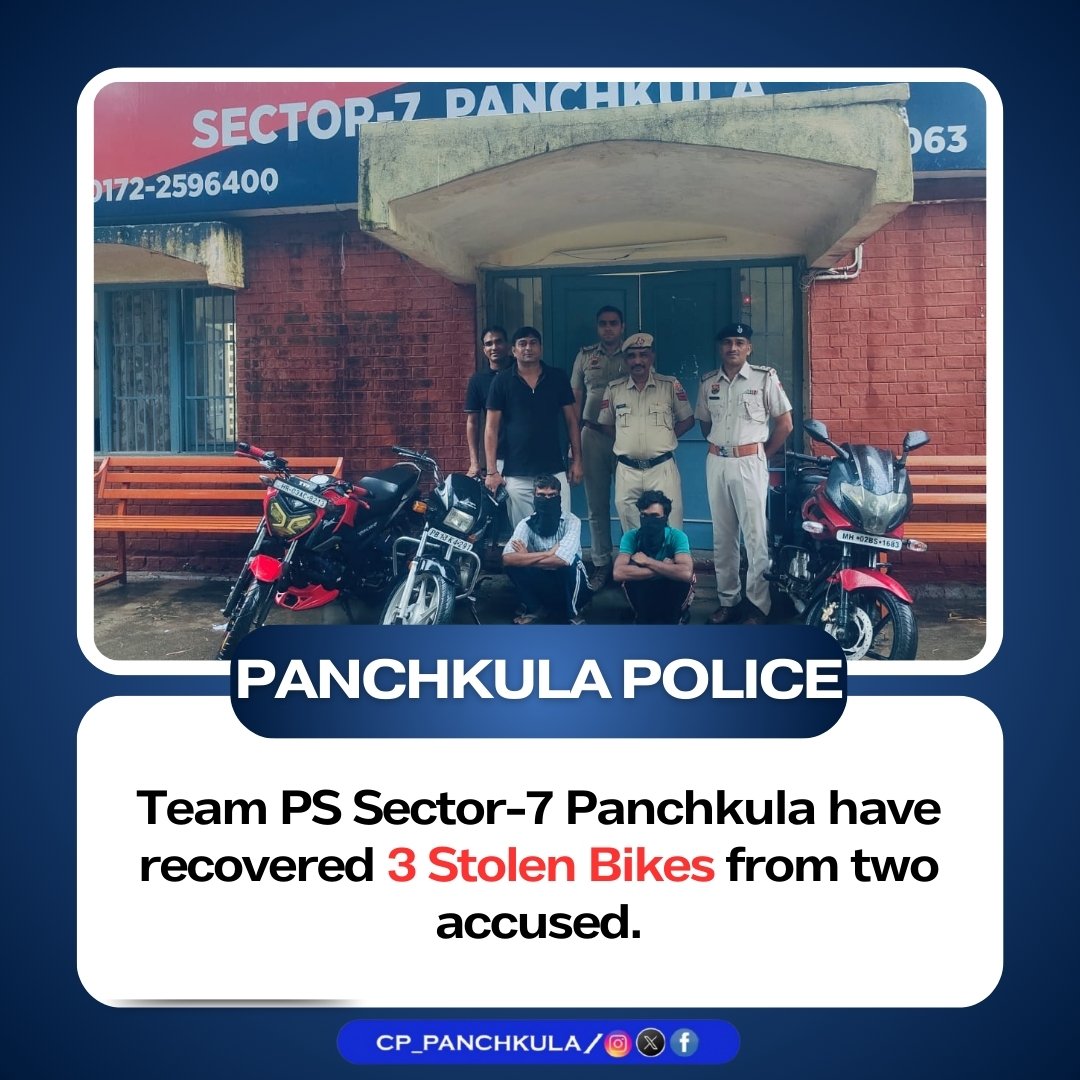 CP_PANCHKULA's tweet photo. 🚨𝐓𝐞𝐚𝐦 𝐏𝐒 𝐒𝐞𝐜𝐭𝐨𝐫-𝟕 𝐏𝐚𝐧𝐜𝐡𝐤𝐮𝐥𝐚 𝐡𝐚𝐯𝐞 𝐫𝐞𝐜𝐨𝐯𝐞𝐫𝐞𝐝 🏍️𝟑 𝐒𝐭𝐨𝐥𝐞𝐧 𝐁𝐢𝐤𝐞𝐬 𝐟𝐫𝐨𝐦 𝐭𝐰𝐨 𝐚𝐜𝐜𝐮𝐬𝐞𝐝.
#HaryanaPolice #StaySafe #PoliceInAction #CrimeAlert #StopCrime #CrimePrevention #StaySafe #CrimeWatch #StolenGoods #PreventTheft #Panchkula https://t.co/rorZ7O0Rwn