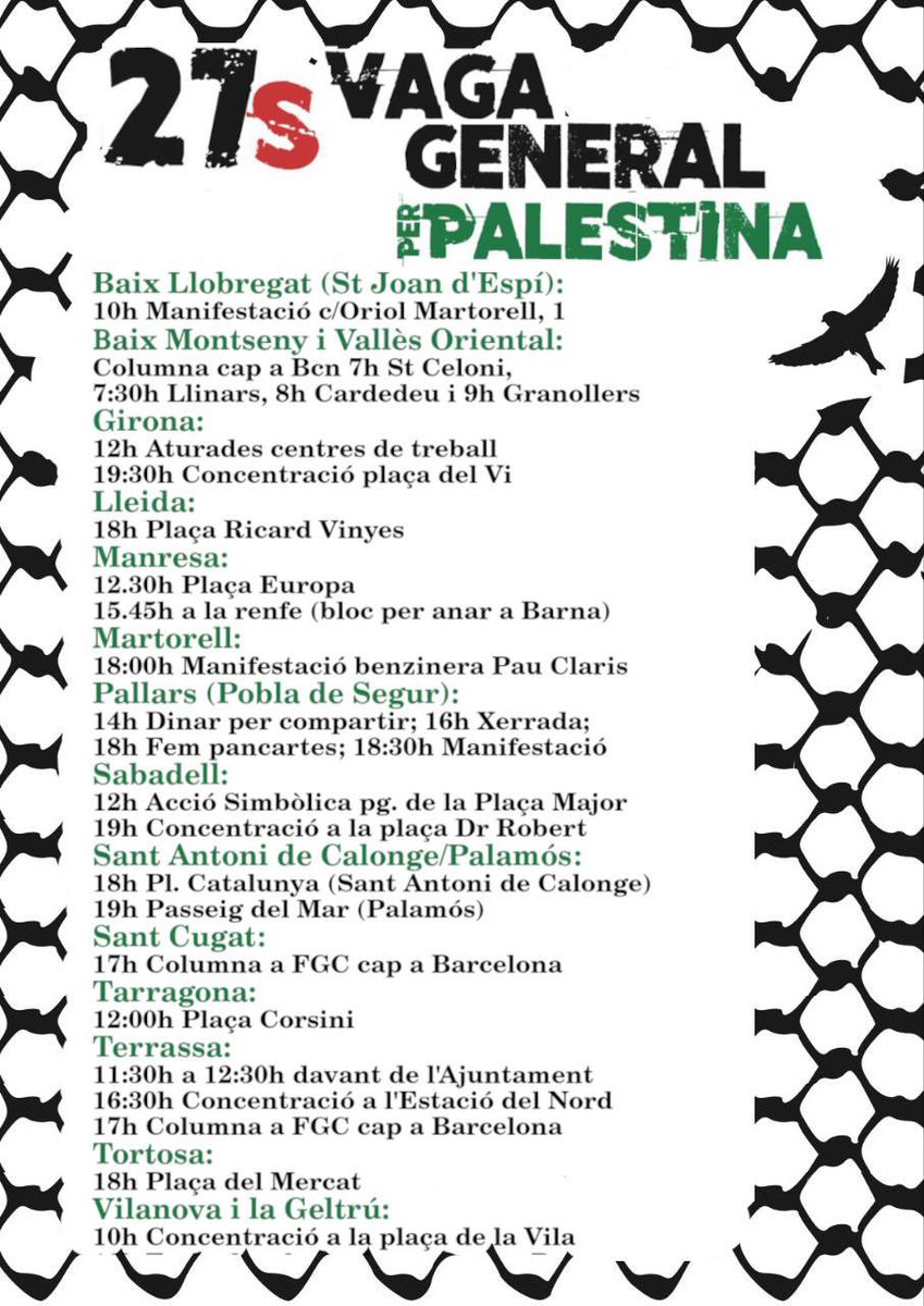 Avui #27S és un dia per aturar-ho tot! 

Davant la irresponsabilitat dels governs, el territori es mou i s'organitza: #VagaPerPalest1na 

Palestina, Líban i Síria ens interpel.len a totes.

Perquè fins que #Palestina no sigui lliure, cap de nosaltres ho serà.

📢Avui mobilitzat!