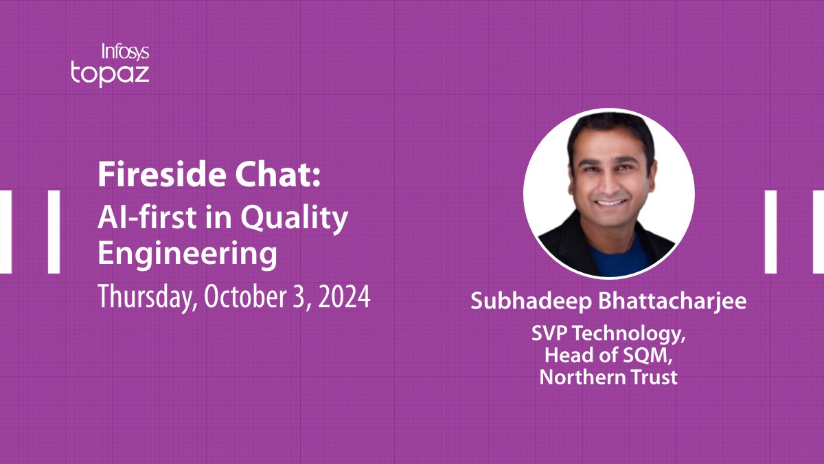 InfosysEvents's tweet photo. Get valuable perspective from industry expert Subhadeep Bhattacharjee, SVP Technology, Head of SQM, Northern Trust, at #AIfirstQEChicago2024 fireside chat session.
Register today. https://t.co/xPvDiCR0s3
@niranvs, @VensIyengar

#QualityEngineering #InfosysTopaz #InfyTesting https://t.co/70ityGXOdd