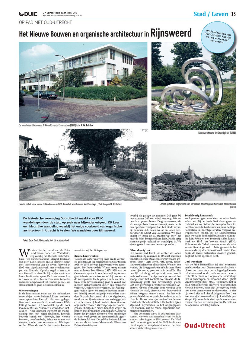 Op pad met Oud-Utrecht
Dit keer een kleurrijke wandeling waarbij het enige voorbeeld van organische architectuur in Utrecht is te zien. We wandelen door Rijnsweerd.
Zie ook oud-utrecht.nl/wat-doen-wij/p…