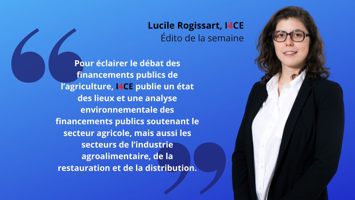 Financements publics verts pour l’#Agriculture et l’#Alimentation : comment poursuivre la dynamique dans le contexte de tension budgétaire ?

#FinancementPublic #Collectivités #PAC

👉 Lire la newsletter avec le billet de <a href="/LRogissart/">Lucile Rogissart</a>
et <a href="/sam_feret/">Samuel Féret 🇪🇺🇺🇦</a> d'#I4CE
i4ce.org/financements-p…