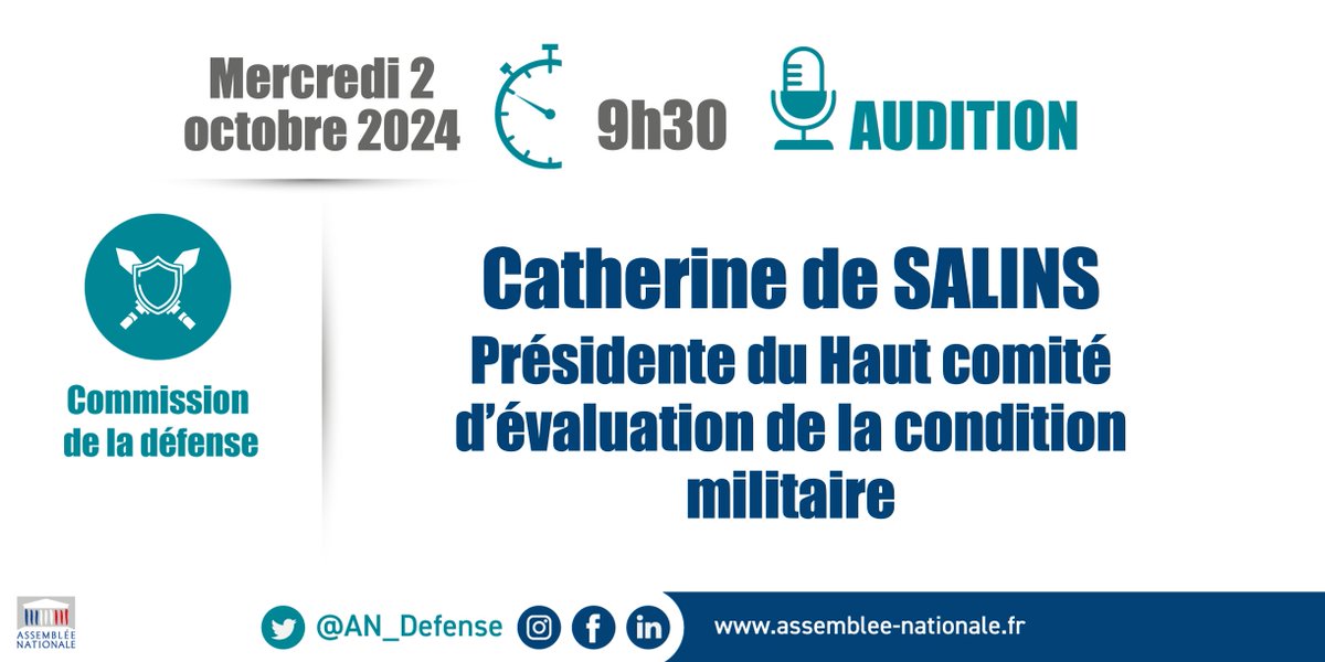 AN_Defense's tweet photo. 🗓️ Demain, à partir de 9h30, la @AN_Defense auditionne Catherine de Salins, présidente du Haut comité d'évaluation de la condition #militaire, sur le 18e rapport du #HCECM consacré aux réserves.
🎥 À suivre en #DirectAN 👉 https://t.co/zrL5TwAQKH.
#Défense https://t.co/4HCHkfA90I