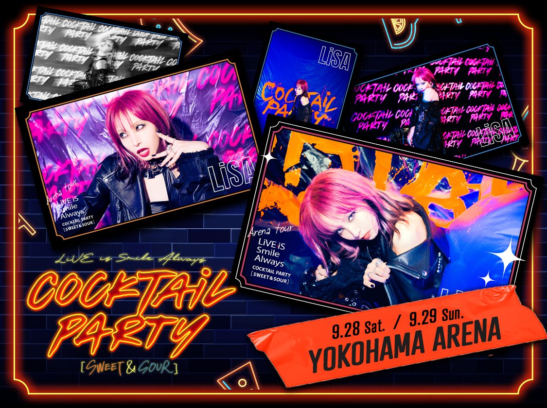 🧡#LiSA「今日もいい日だっ。 〜COCKTAiL PACK〜」 神奈川公演限定