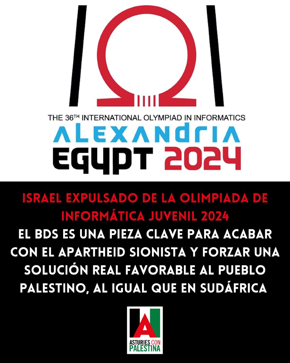 AstconPalestina's tweet photo. Israel expulsado de la olimpiada de informática juvenil 2024
El BDS es una pieza clave para acabar con el apartheid sionista y forzar una solución real favorable al pueblo palestino, al igual que en Sudáfrica

https://t.co/lFKAhHve1t https://t.co/x9krCgmyXr