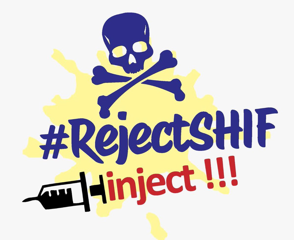 amenya_nelson's tweet photo. #RejectSHIF https://t.co/PoNokJJYbn