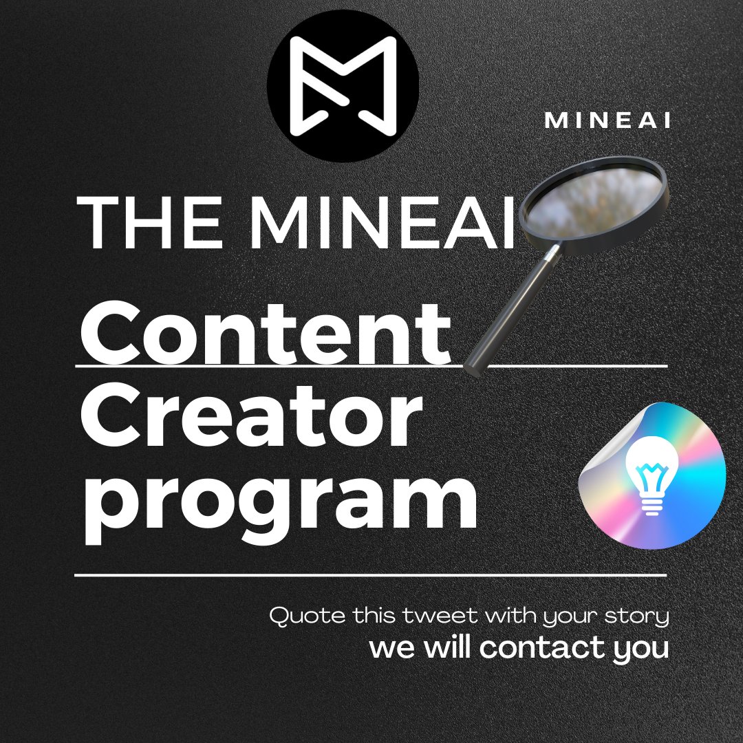 TheMineAI's tweet image. We know the value of both small time and big time creators and we are giving all a chance. 

Introducing THE MINEAI CREATORS PROGRAM.
its simple, Quote or Post tagging us to your post about your story and journey as a creator, we will handpick the best of story Tellers. Good luck…